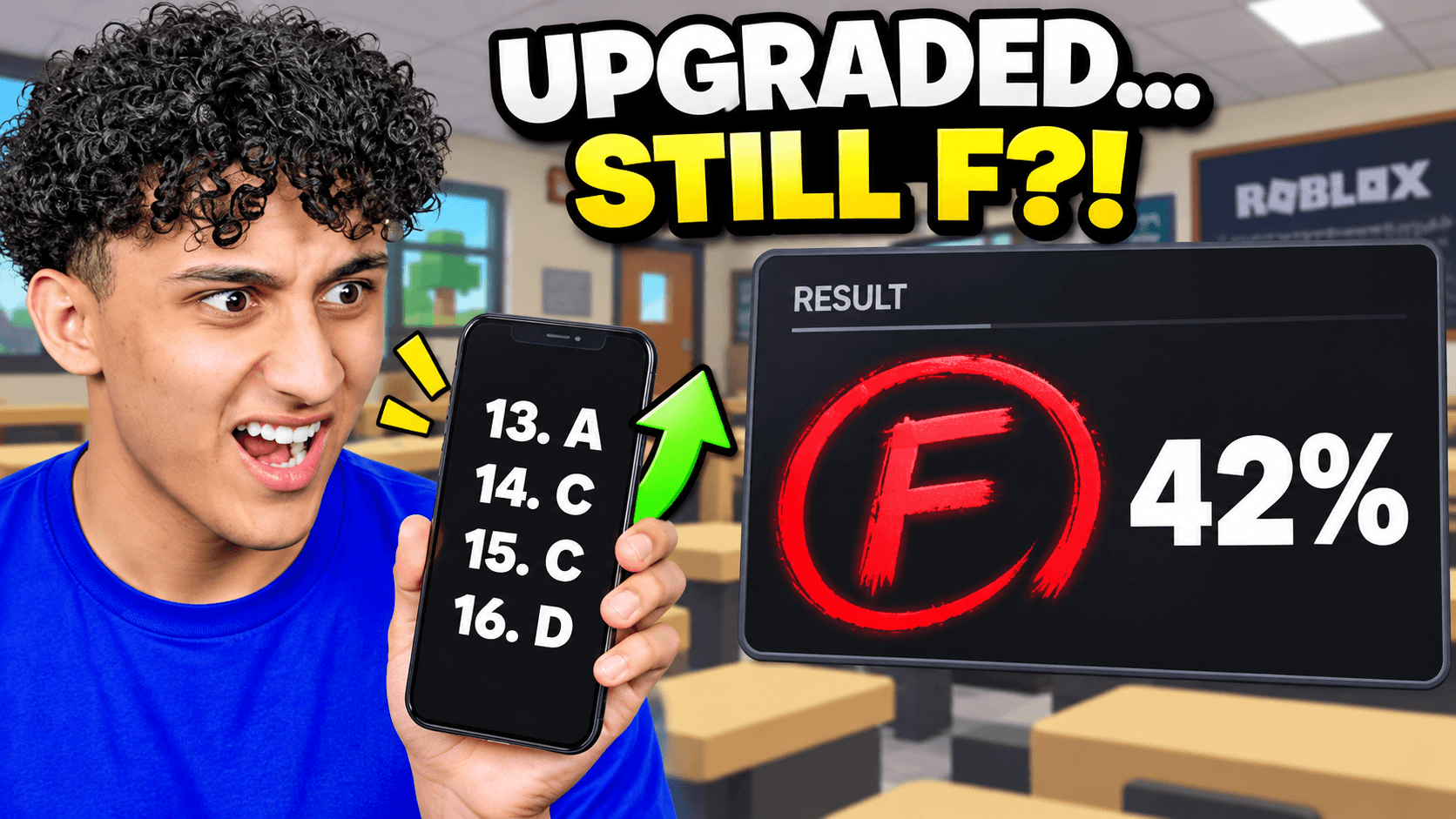 A creator holds an upgraded phone beside an F grade and 42% result. UPGRADED... STILL F?!